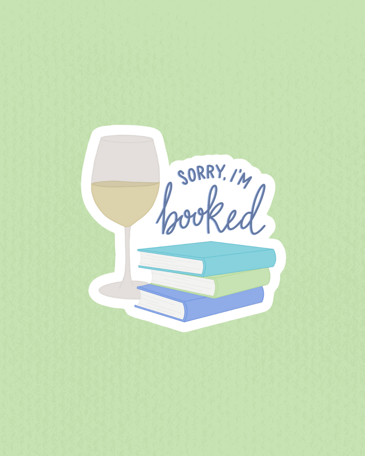 Sticker | Sorry, I'm Booked