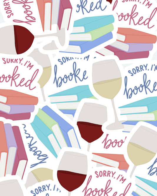 Sorry, I'm Booked Sticker
