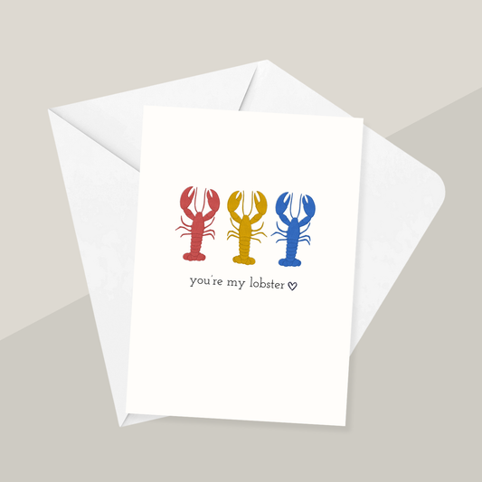 You're My Lobster Greeting Card